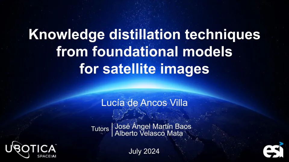 Técnicas de destilación de conocimiento a partir de modelos fundacionales para imágenes satelitales